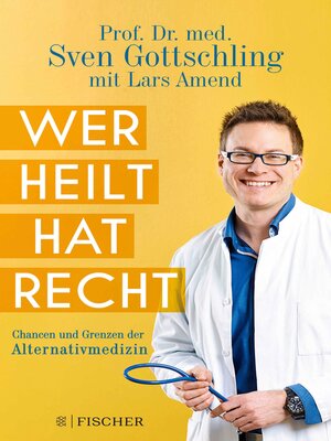cover image of Wer heilt, hat recht